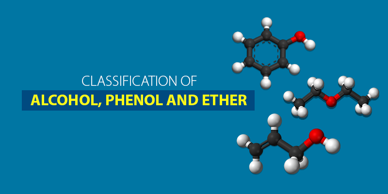 Alcohols, Phenols, and Ethers