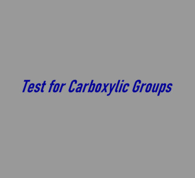 Test for Carboxylic acids